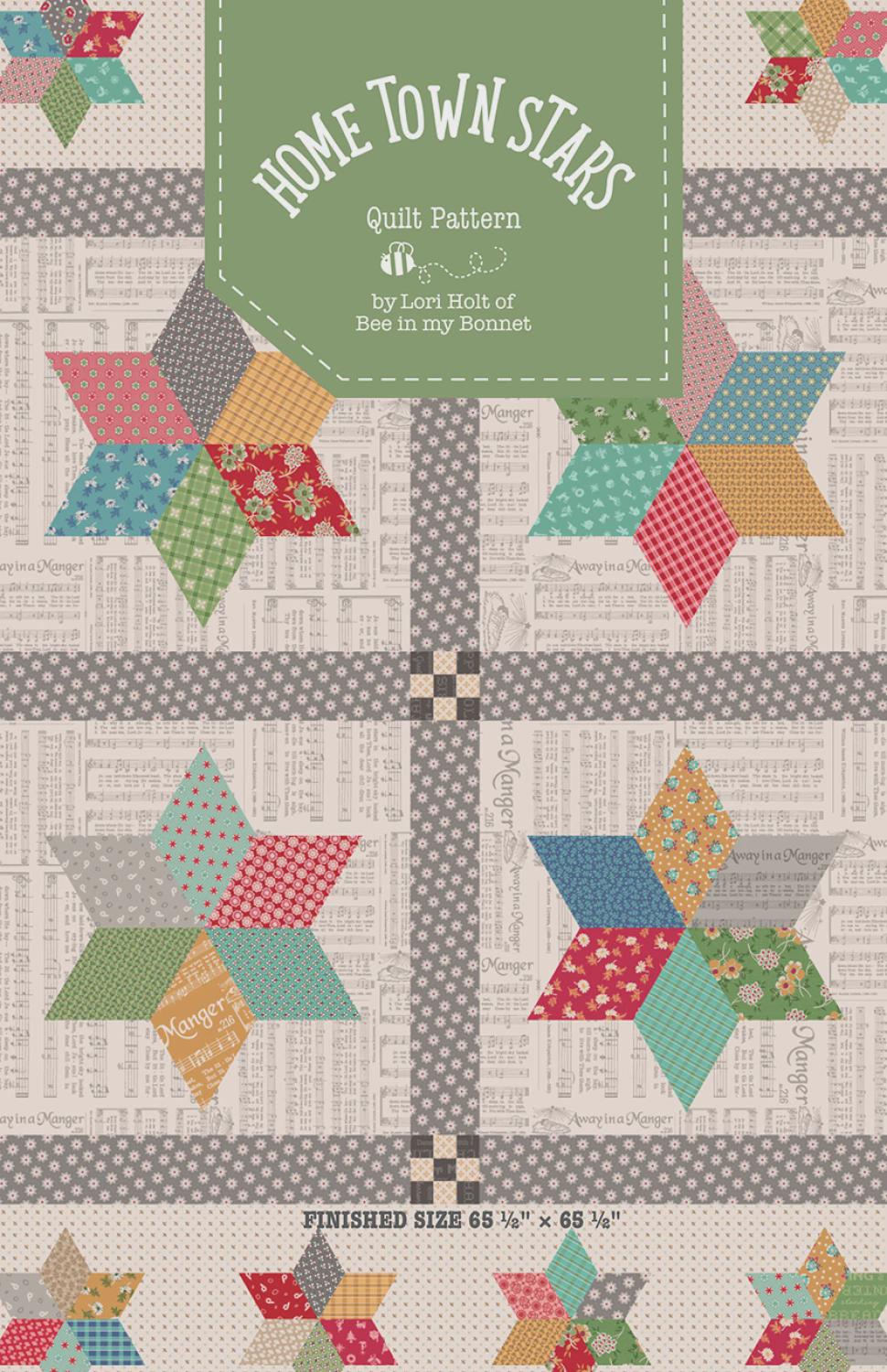 Home Town Stars Quilt Pattern – Lori Holt Beginner Layer Cake Friendly