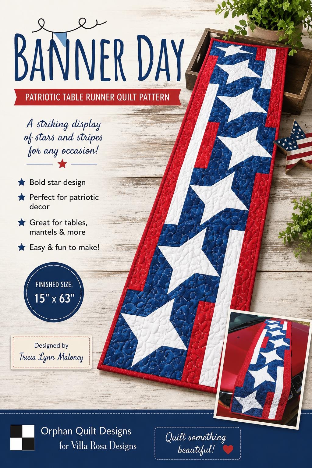 Banner Day Quilt Pattern - Patriotic Table Runner Quilt - Villa Rosa Designs - Easy Beginner