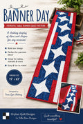 Banner Day Quilt Pattern - Patriotic Table Runner Quilt - Villa Rosa Designs - Easy Beginner