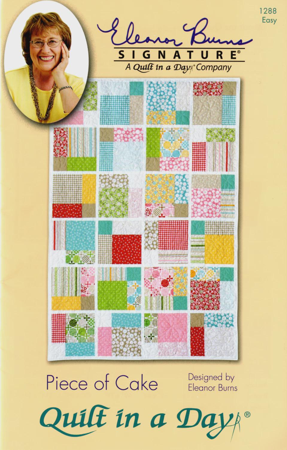 Eleanor Burns Piece of Cake Quilt Pattern – Layer Cake Friendly, Easy Quilting Sizes