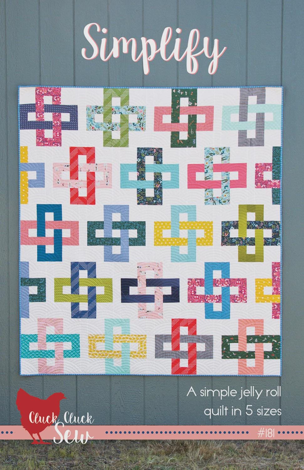 Cluck Cluck Sew - Simplify Quilt Pattern - Jelly Roll friendly - in 5 sizes - Modern