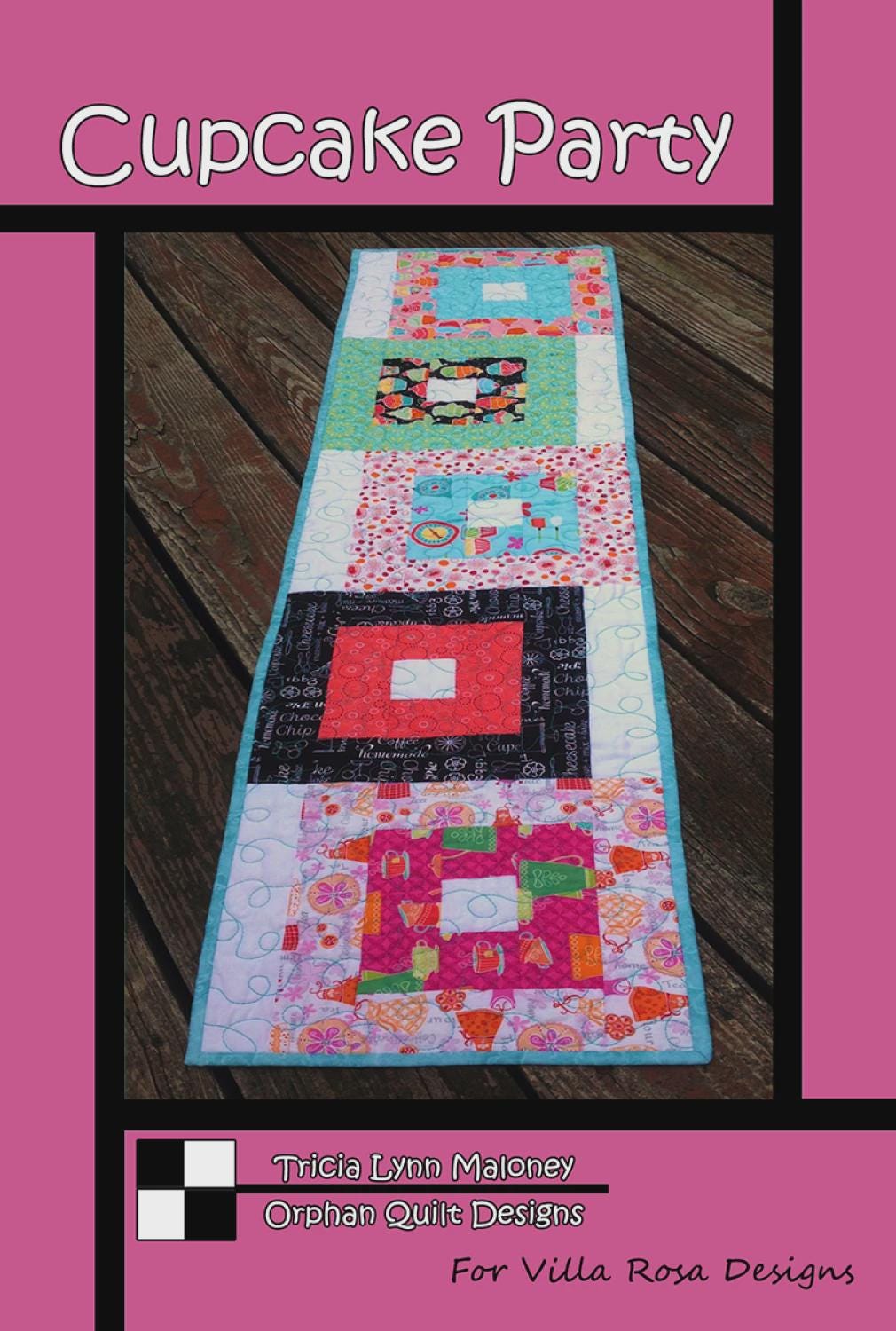 Cupcake Party Quilt Pattern - Fun Colorful Table Runner Quilt - Villa Rosa Designs - easy beginner