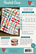 Cluck Cluck Sew -Basket Case Quilt Pattern - Jelly Roll friendly in 5 sizes