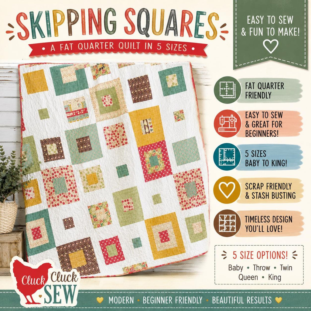 Cluck Cluck Sew - Skipping Squares Quilt Pattern - Fat Quarter friendly