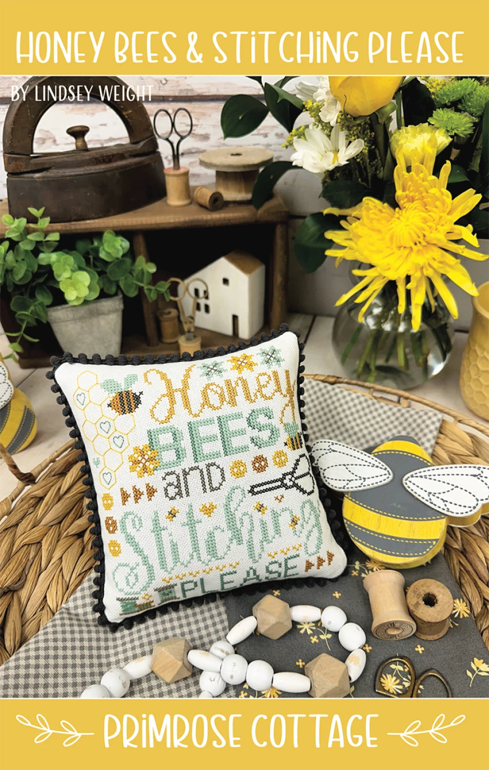 Honey Bees & Stitching Please Cross Stitch Pattern | Primrose Cottage Stitches | Printed Paper Chart | Bee Sampler | Farmhouse Decor | Confident Beginner