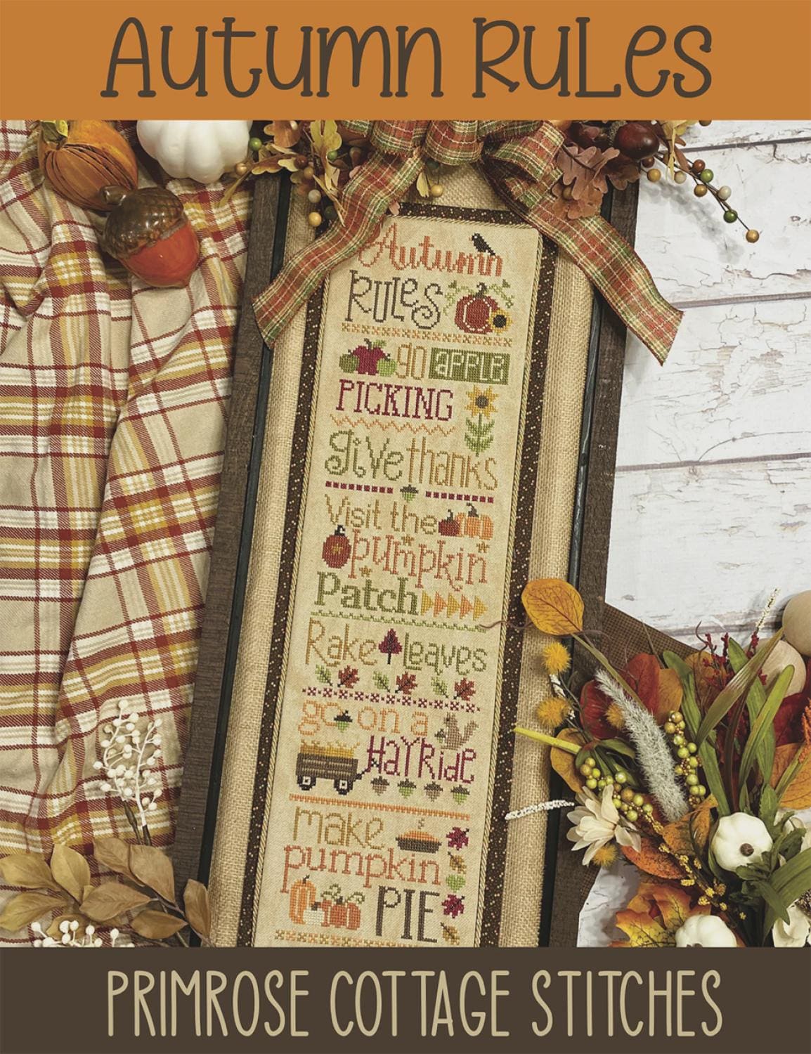 Autumn Rules Cross Stitch Pattern | Primrose Cottage Stitches | Printed Paper Chart | Fall Sampler | Confident Beginner
