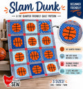 Cluck Cluck Sew - Slam Dunk Quilt Pattern - Basket ball - in 3 sizes