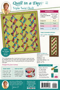 Quilt in a day - Eleanor Burns - Triple Twist Quilt Pattern - Easy - Jelly roll friendly