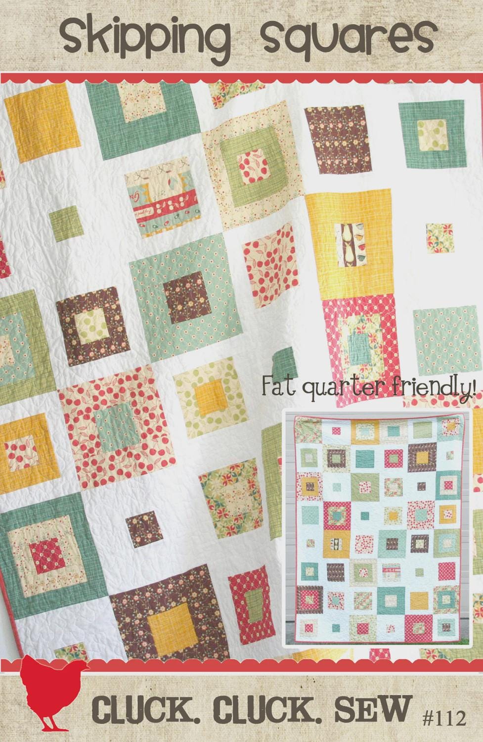Cluck Cluck Sew - Skipping Squares Quilt Pattern - Fat Quarter friendly