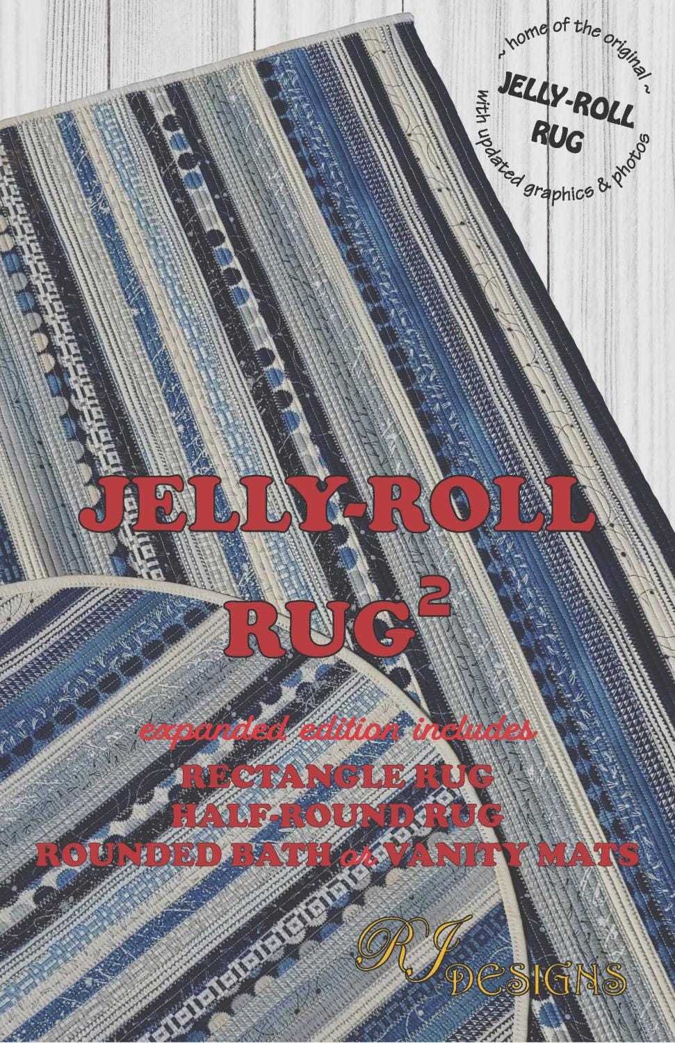 RJ designs - Jelly Roll Rug  - 3 sizes