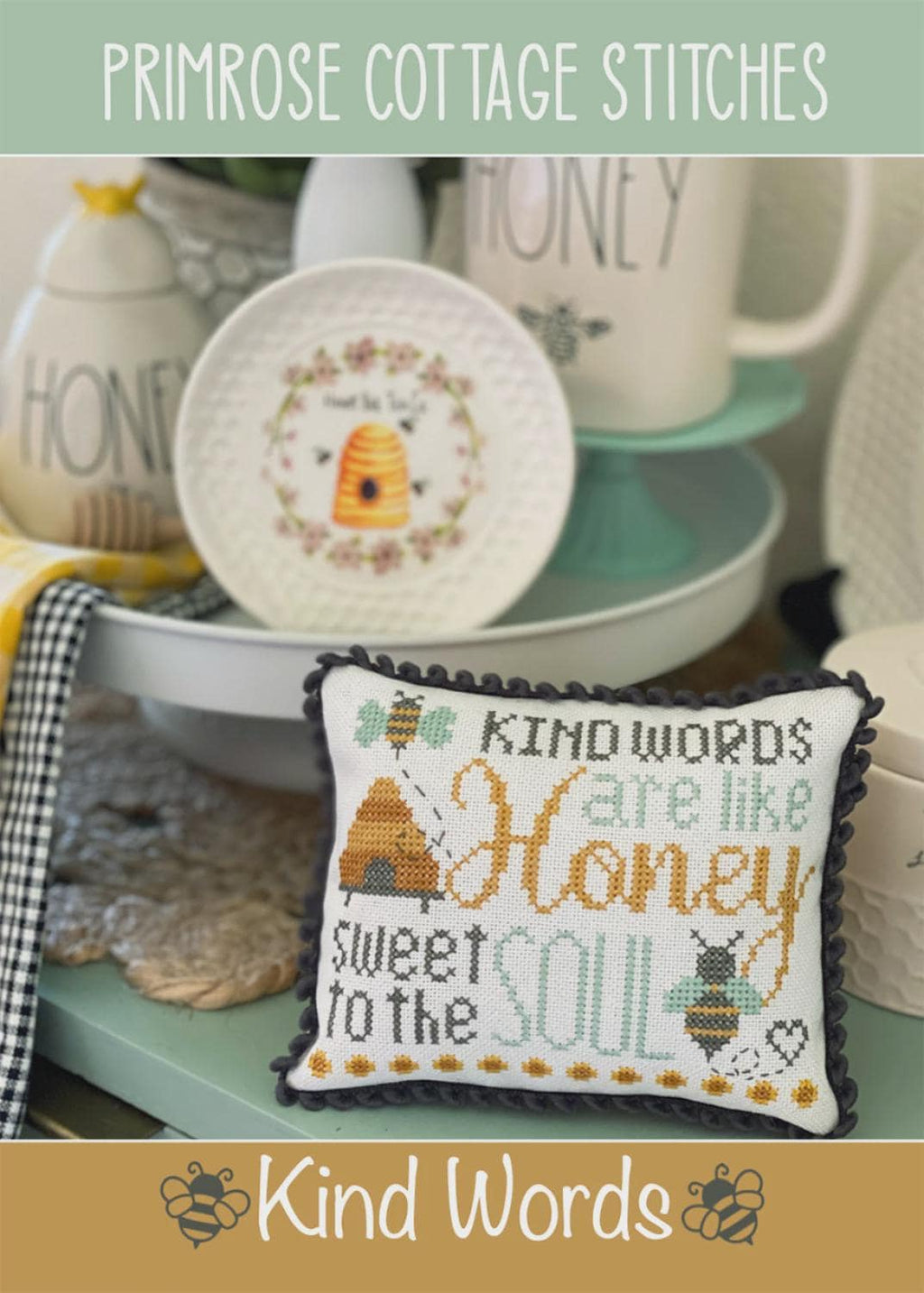 Kind Words Cross Stitch Pattern | Primrose Cottage Stitches | Printed Paper Chart | Bee Cross Stitch | Honey Pillow Pattern